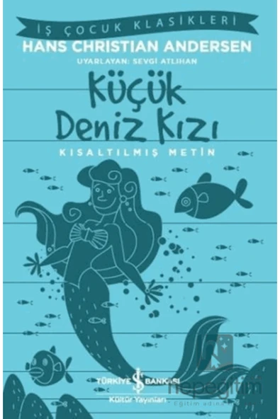 Küçük Deniz Kızı - Kısaltılmış Metin - Resim 2
