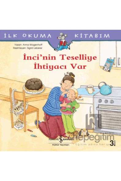 İnci’nin Teselliye İhtiyacı Var - İlk Okuma Kitabım - Resim 2