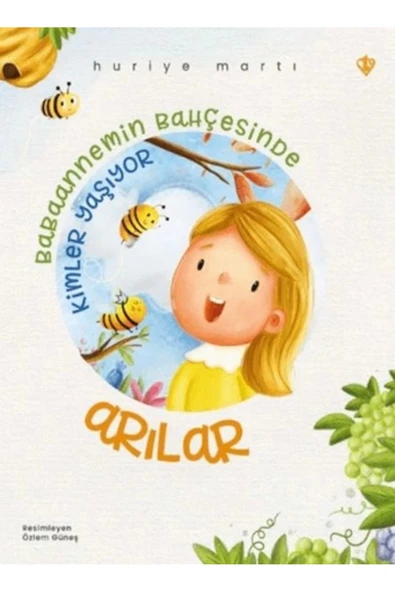 Babaannemin Bahçesinde Kimler Yaşıyor Arılar ürün görseli 1