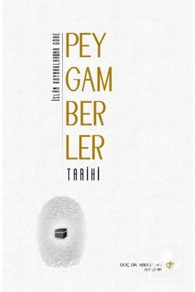 İslam Kaynaklarına Göre Peygamberler Tarihi ürün görseli 1