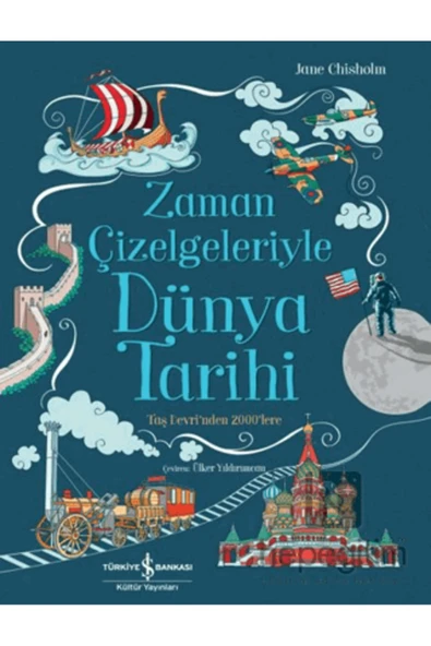 Zaman Çizelgeleriyle Dünya Tarihi - Resim 2