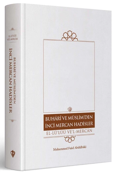 Buhari Ve Müslim’den İnci Mercan Hadisler El Lü'lüü Vel Mercan Türkçe Metin - Tek Cilt ürün görseli 1