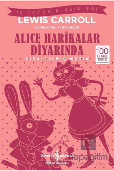 Alice Harikalar Diyarında (Kısaltılmış Metin) - Resim 2