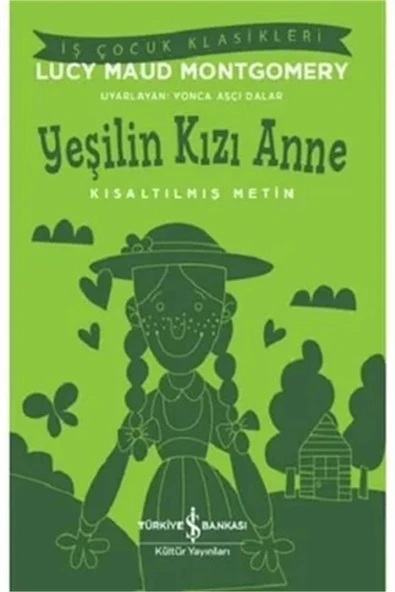 Yeşilin Kızı Anne - Kısaltılmış Metin ürün görseli 1