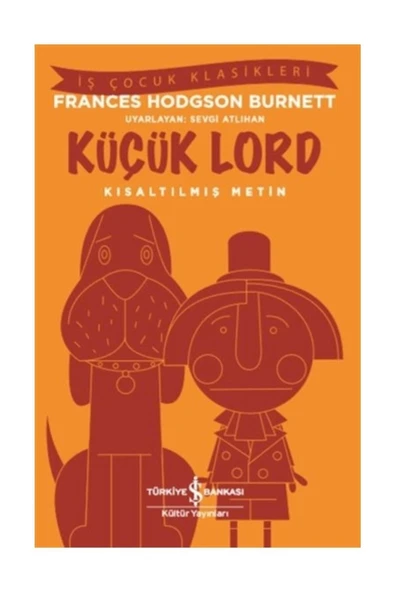 Küçük Lord (KISALTILMIŞ METİN) - 1