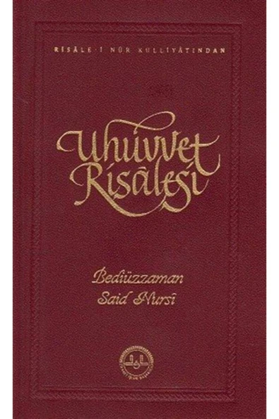 Uhuvvet Risalesi - Risale-i Nur Külliyatından- Bediüzzaman Said Nursi ürün görseli 1