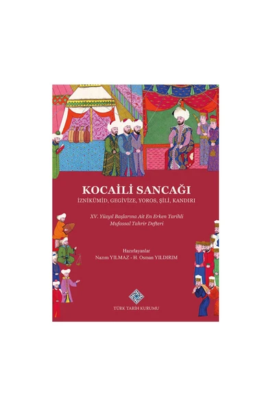 Kocaili Sancağı İznikümid, Gegivize, Yoros, Şili, Kandırı XV. Yüzyıl  Ait  Mufassal Tahrir Defteri ürün görseli 1