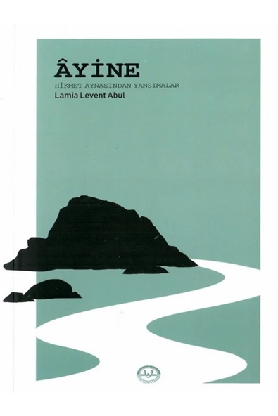 Ayine Hikmet Aynasından Yansımalar ürün görseli 1