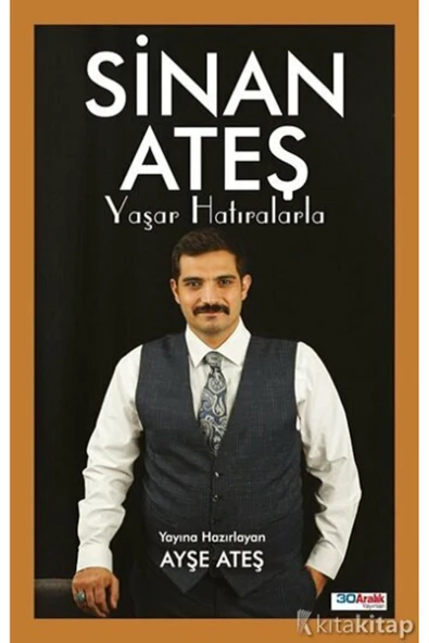 Alfa Moda Kalem + Sinan Ateş Yaşar Hatıralarla / Ayşe Ateş - Moda Dağıtım - 30 Aralık Yayınları ürün görseli 1