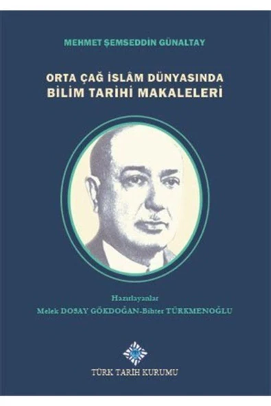 Orta Çağ Islam Dünyasında Bilim Tarihi Makaleleri ürün görseli 1