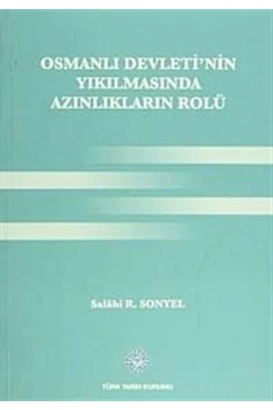 Osmanlı Devleti'nin Yıkılmasında Azınlıkların Rolü ürün görseli 1