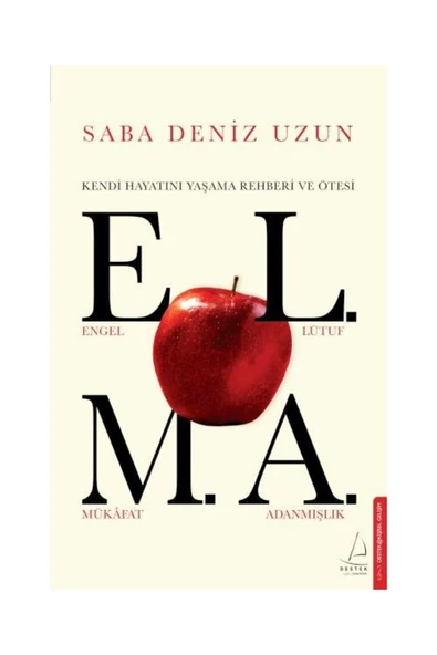 E.L.M.A. - Kendi Hayatını Yaşama Rehberi ve Ötesi / Destek Yayınları / 9786256325739 ürün görseli 1