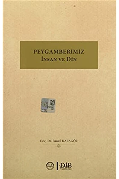Peygamberimiz Insan Ve Din - Ismail Karagöz ürün görseli 1