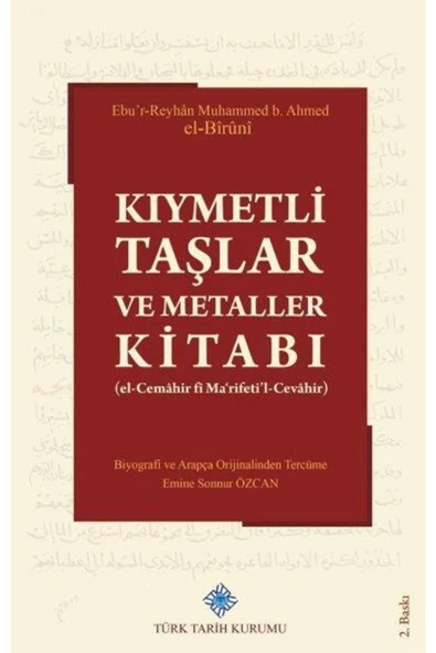 Kıymetli Taşlar Ve Metaller Kitabı (el-cemâhir Fî Ma'rifeti'l-cevâhir) 2020 - Ahmed El-bîrûnî ürün görseli 1