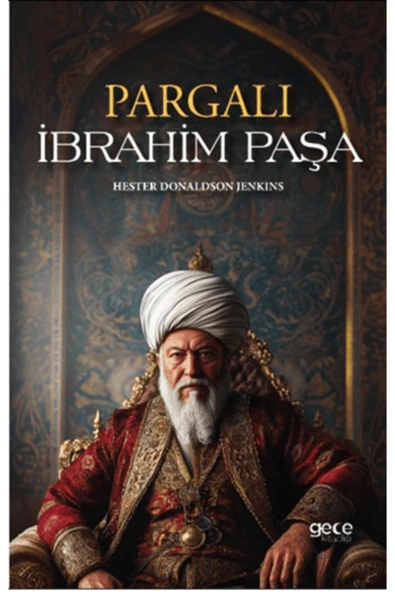 Pargalı Ibrahim Paşa Hester Donaldson Jenkins ürün görseli 1