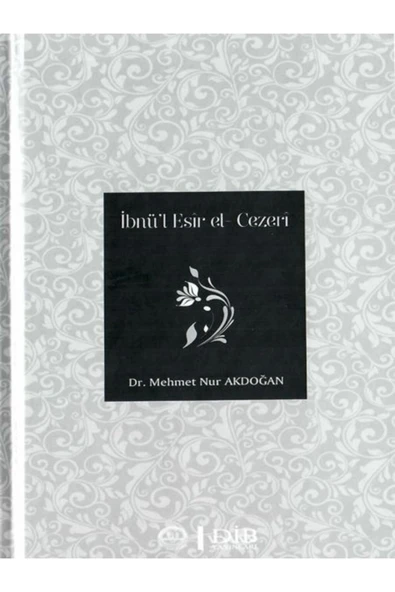 İbnü’l Esir El - Cezeri ürün görseli 1