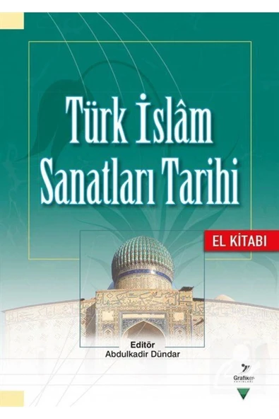 Türk İslam Sanatları Tarihi El Kitabı ürün görseli 1