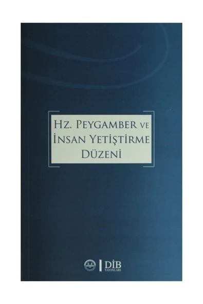 Hz. Peygamber ve İnsan Yetiştirme Düzeni ürün görseli 1