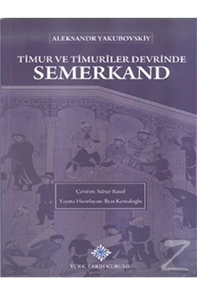 Timur Ve Timuriler Devrinde Semerkand - Resim 2