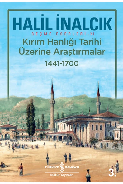 Kırım Hanlığı Tarihi Üzerine Araştırmalar 1441 - 1700 / / 9786052952511 ürün görseli 1