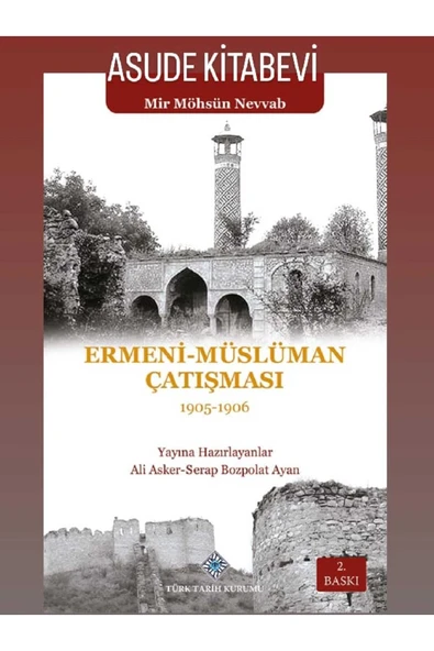 Ermeni - Müslüman Çatışması 1905-1906- TÜRK TARİH KURUMU ürün görseli 1