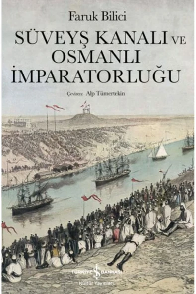 Süveyş Kanalı Ve Osmanlı İmparatorluğu ürün görseli 1