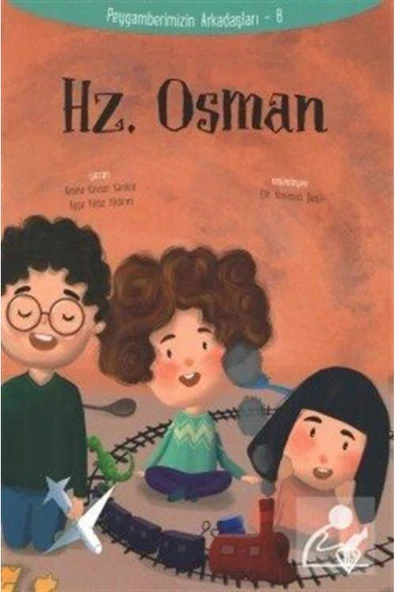Hz. Osman / Peygamberimizin Arkadaşları 8 ürün görseli 1