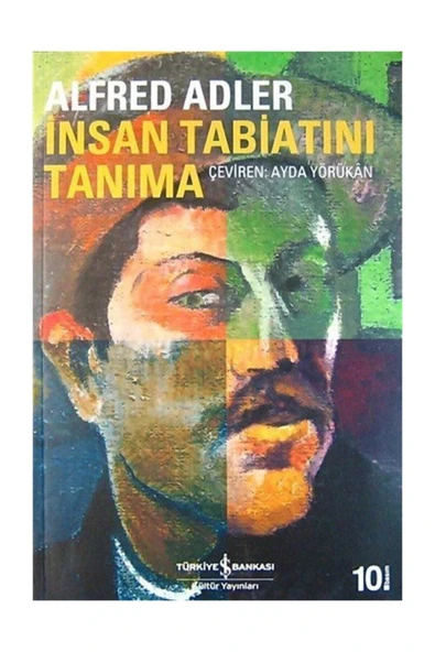 İnsan Tabiatını Tanıma / İş Bankası Kültür Yayınları / Alfred Adler ürün görseli 1