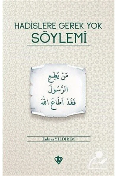 Hadislere Gerek Yok Söylemi ürün görseli 1