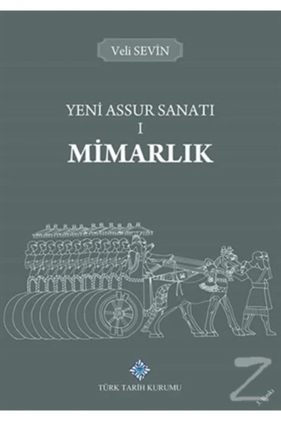 Yeni Assur Sanatı 1 - Mimarlık / Veli Sevin / / 9789751602565 ürün görseli 1