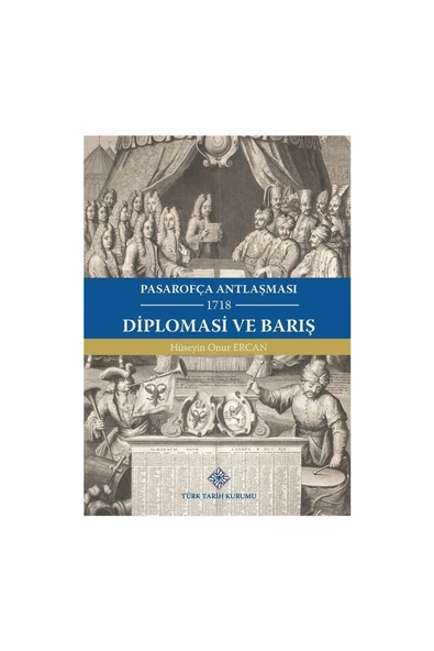 Pasarofça Antlaşması Diplomasi ve Barış - Hüseyin Onur Ercan ürün görseli 1