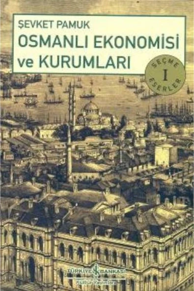 Osmanlı Ekonomisi Ve Kurumları ürün görseli 1