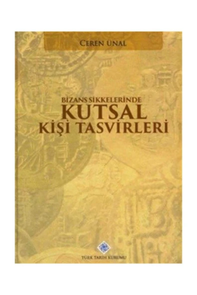 Bizans Sikkelerinde Kutsal Kişi Tasvirleri ürün görseli 1