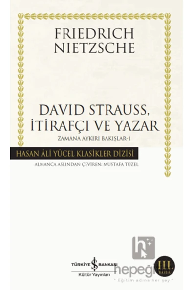 David Strauss, İtirafçı ve Yazar - Zamana Aykırı Bakışlar 1 - Resim 2