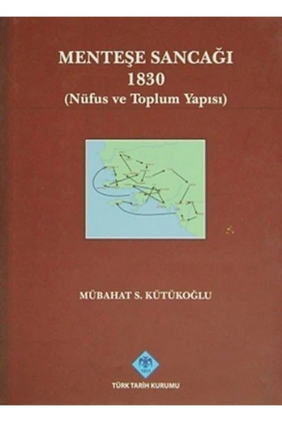 Menteşe Sancağı 1830 & (nüfus Ve Toplum Yapısı) - 1