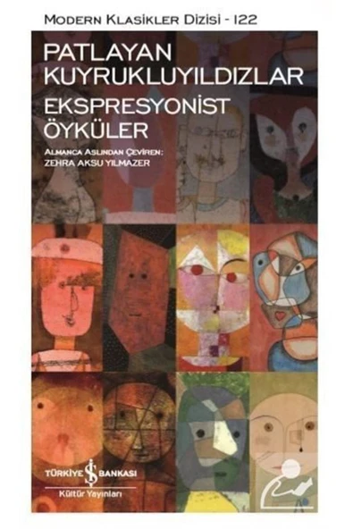 Patlayan Kuyrukluyıldızlar - Ekspresyonist Öyküler ürün görseli 1