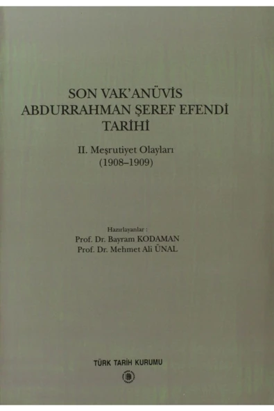 Son Vak’anüvis Abdurrahman Şeref Efendi Tarihi - Kolektif ürün görseli 1
