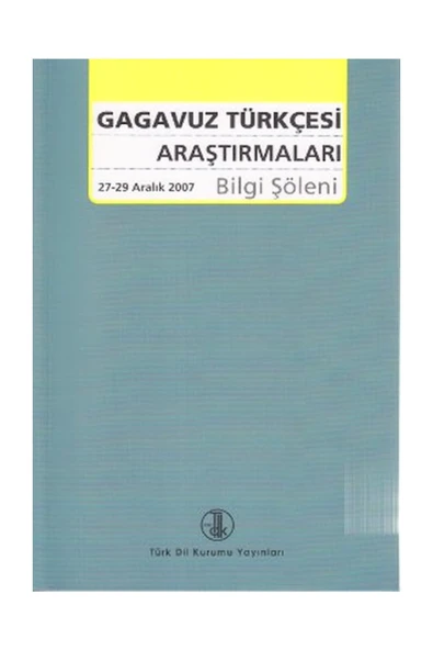 Gagavuz Türkçesi Araştırmaları Bilgi Şöleni ürün görseli 1