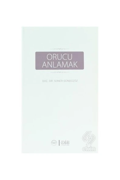 Orucu Anlamak - Soner Gündüzöz 9789751949158 ürün görseli 1