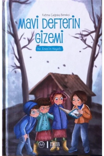 Mavi Defterin Gizemi - Hz. Enesin Hayatı - Fatma Çağdaş Börekçi 9789751966735 ürün görseli 1