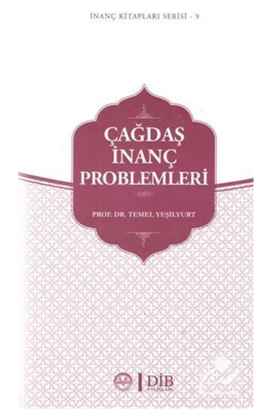 Çağdaş İnanç Problemleri / İnanç Kitapları Serisi 9 ürün görseli 1