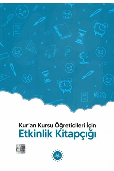 Kur'an Kursu Öğreticileri İçin - Etkinlik Kitapçığı / Diyanet İşleri Başkanlığı / 9786254354915 ürün görseli 1