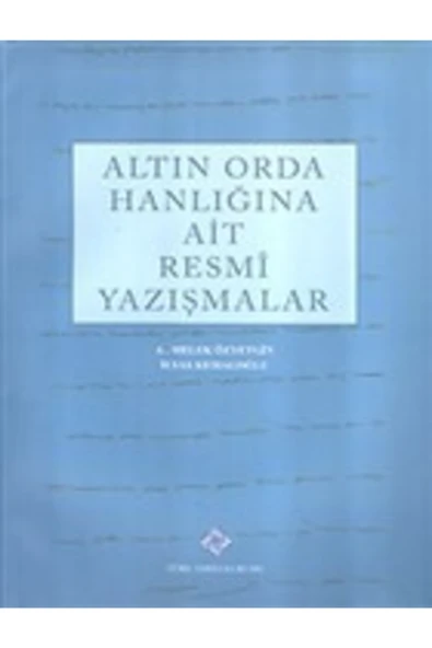 Altın Orda Hanlığına Ait Resmi Yazışmalar ürün görseli 1