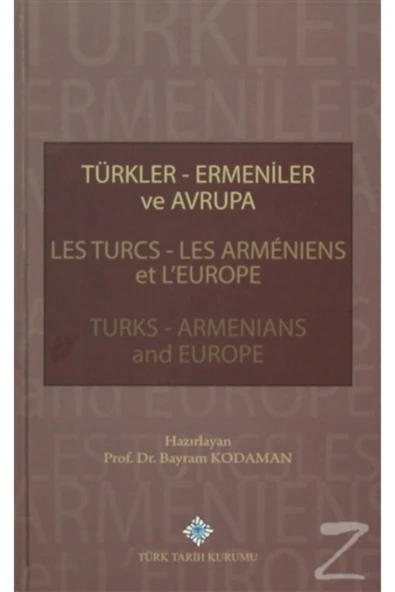 Türkler Ermeniler Ve Avrupa (ciltli) ürün görseli 1