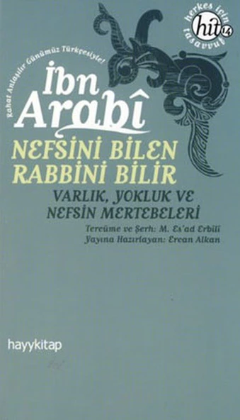 Nefsini Bilen Rabbini Bilir Varlık Yokluk ve Nefsin Mertebeleri - 1
