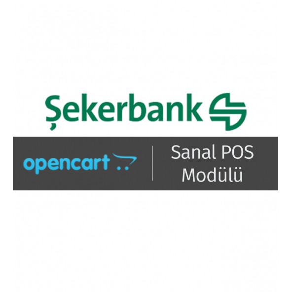 OpenCart - ŞEKERBANK Sanal POS Modülü