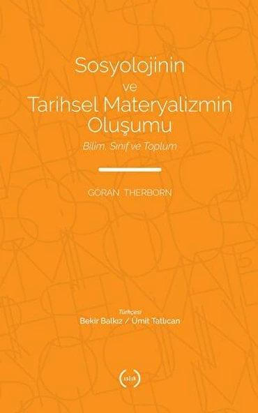 Sosyolojinin ve Tarihsel Materyalizmin Oluşumu ürün görseli