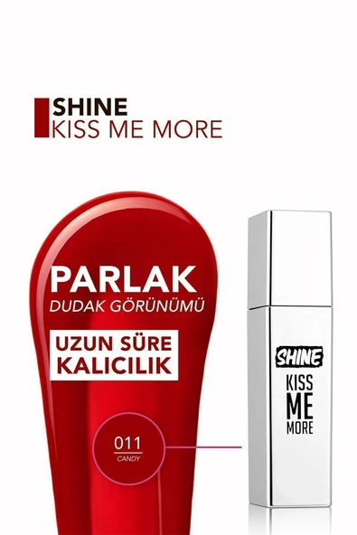 Kalıcı Parlak Likit Ruj (ŞEKER KIRMIZISI) - Shine Kiss Me More Lls - 011 Candy - 8682536083874 - Resim 4