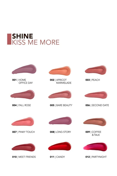 Kalıcı Parlak Likit Ruj (KOYU GÜL KURUSU) - Shine Kiss Me More Lls - 004 Fall Rose - 8682536083737 - Resim 8