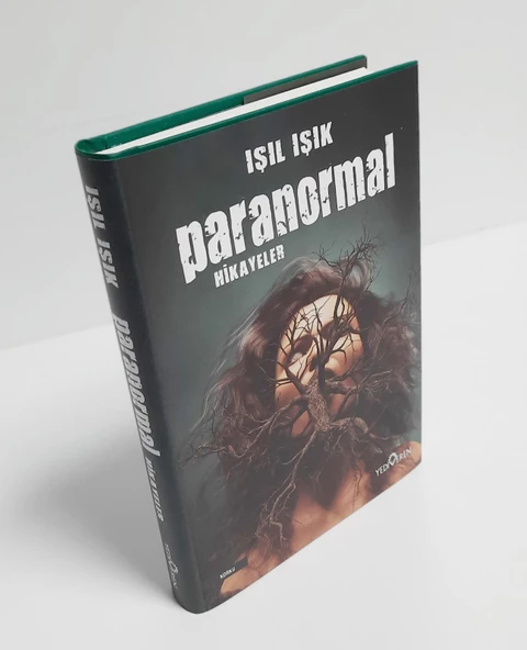 Paranormal Hikayeler Ciltli - Işıl Işık - Yediveren Yayınları - 2